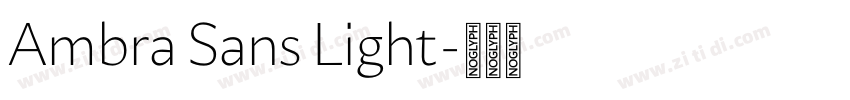 Ambra Sans Light字体转换